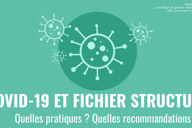COVID-19 et fichier structure : une enquête de Pilar sur les pratiques et recommandations